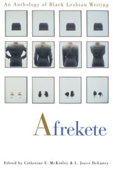 Afrekete: An Anthology of Black Lesbian Writing - Ingram