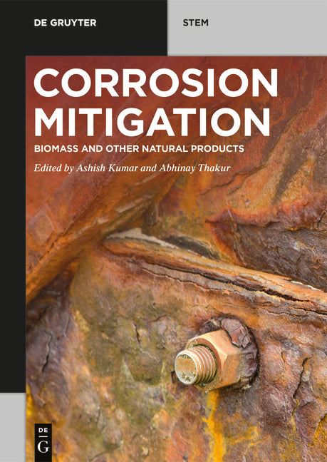 Corrosion Mitigation: Biomass and Other Natural Products - Ingram