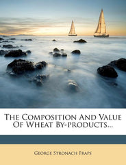 Composition and Value of Wheat By-Products... - Ingram
