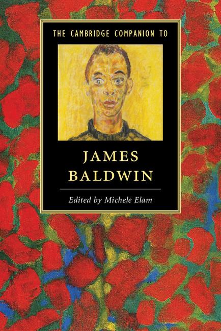 Cambridge Companion to James Baldwin - Ingram