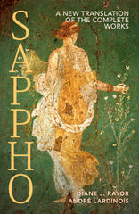 Sappho: A New Translation of the Complete Works (Revised) - Ingram
