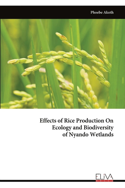 Effects of Rice Production On Ecology and Biodiversity of Nyando Wetlands - Ingram