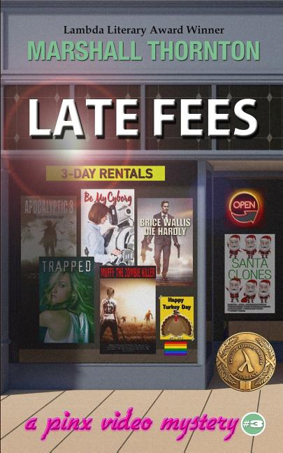 Late Fees: A Pinx Video Mystery - Ingram