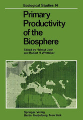 Primary Productivity of the Biosphere (Softcover Reprint of the Original 1st 1975) - Ingram