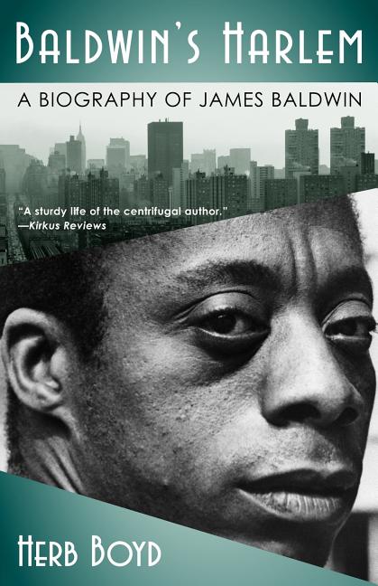 Baldwin's Harlem: A Biography of James Baldwin - Ingram