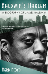 Baldwin's Harlem: A Biography of James Baldwin - Ingram