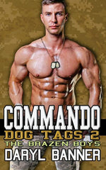 Commando: Dog Tags 2 (The Brazen Boys) - Ingram