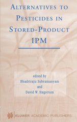 Alternatives to Pesticides in Stored-Product Ipm (2000) - Ingram