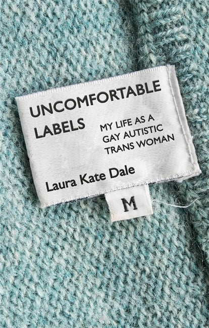Uncomfortable Labels: My Life as a Gay Autistic Trans Woman - Ingram