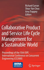 Collaborative Product and Service Life Cycle Management for a Sustainable World: Proceedings of the 15th ISPE International Conference on Concurrent E - Ingram