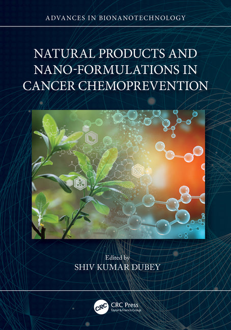 Natural Products and Nano-Formulations in Cancer Chemoprevention - Ingram