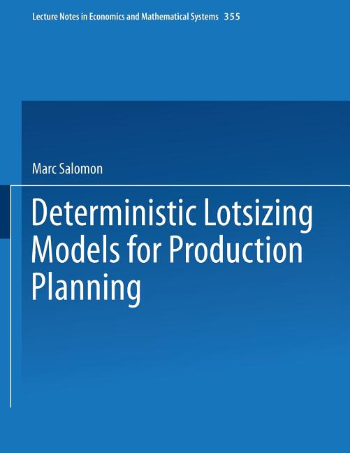 Deterministic Lotsizing Models for Production Planning - Ingram