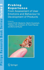 Probing Experience: From Assessment of User Emotions and Behaviour to Development of Products (2008) - Ingram