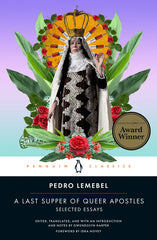 A Last Supper of Queer Apostles: Selected Essays