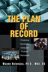 Plan of Record: Producing Successful Computer Products Worldwide - Ingram