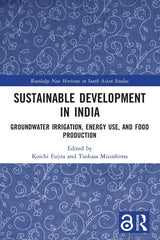 Sustainable Development in India: Groundwater Irrigation, Energy Use, and Food Production - Ingram