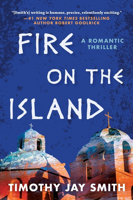 Fire on the Island: A Romantic Thriller - Ingram
