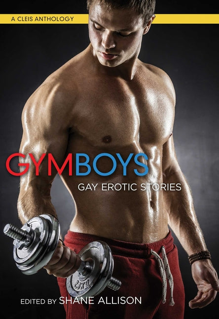 Gym Boys: Gay Erotic Stories - Ingram