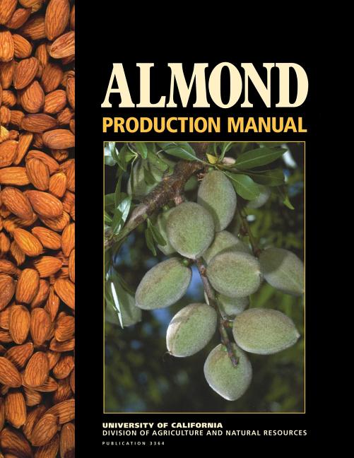 Almond Production Manual - Ingram