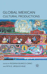 Global Mexican Cultural Productions (2011) - Ingram