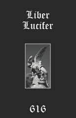 Liber Lucifer: The Light Bringer or Divine Androgyne: Set, Saturn, Satan - Ingram