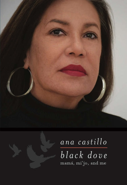 Black Dove: Mamá, Mi'jo, and Me - Ingram