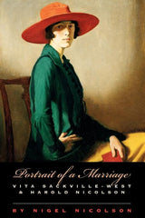 Portrait of a Marriage: Vita Sackville-West and Harold Nicolson (Univ of Chicago PR) - Ingram