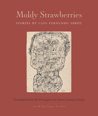 Moldy Strawberries: Stories - Ingram