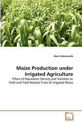 Maize Production under Irrigated Agriculture - Ingram