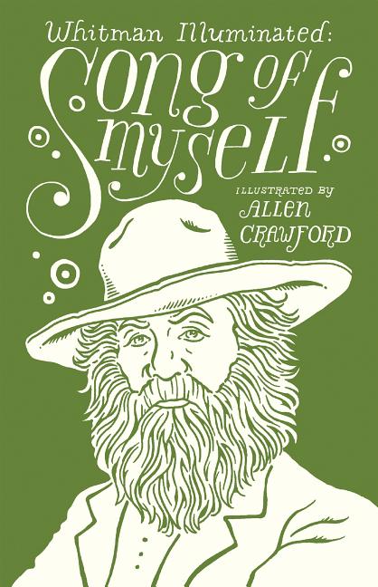 Whitman Illuminated: Song of Myself - Ingram