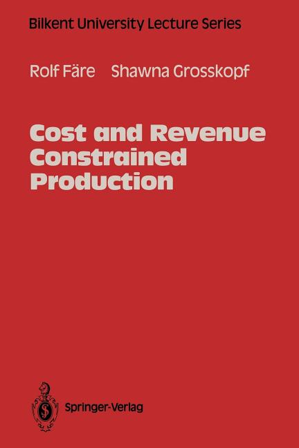 Cost and Revenue Constrained Production (Softcover Reprint of the Original 1st 1994) - Ingram