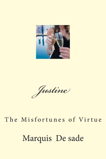 Justine: The Misfortunes of Virtue - Ingram