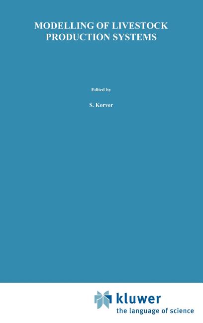 Modelling of Livestock Production Systems: Sponsored by the Commission of the European Communities, Directorate General for Agriculture, Coordination - Ingram