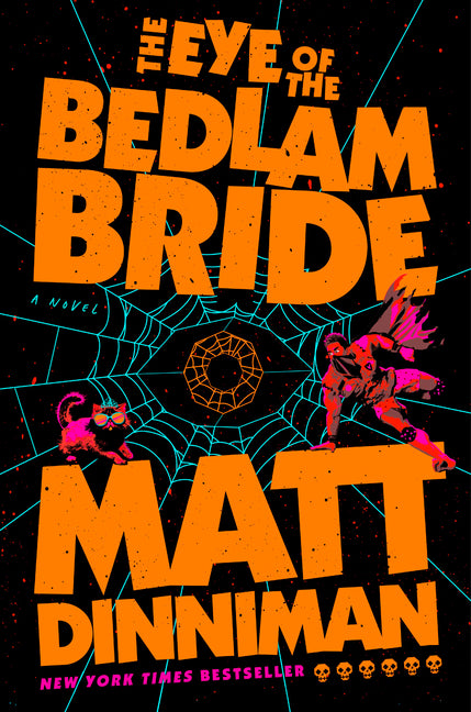 The Eye of the Bedlam Bride - Ingram