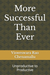 More Successful Than Ever: Unproductive to Productive - Ingram