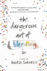 Dangerous Art of Blending in - Ingram