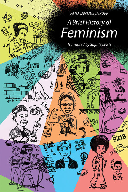 Brief History of Feminism - Ingram