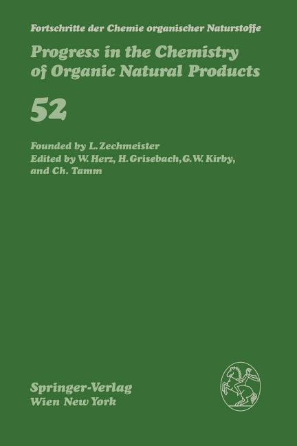 Fortschritte Der Chemie Organischer Naturstoffe / Progress in the Chemistry of Organic Natural Products (Softcover Reprint of the Original 1st 1987) - Ingram