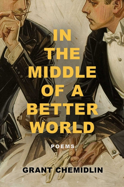 In the Middle of a Better World: Poems - Ingram