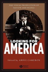 Looking for America: The Visual Production of Nation and People - Ingram