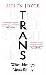 Trans: When Ideology Meets Reality - Ingram