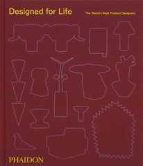 Designed for Life: The World's Best Product Designers - Ingram