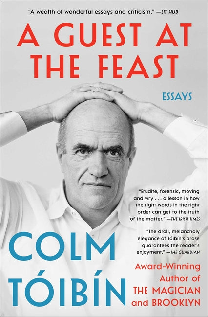 Guest at the Feast: Essays - Ingram