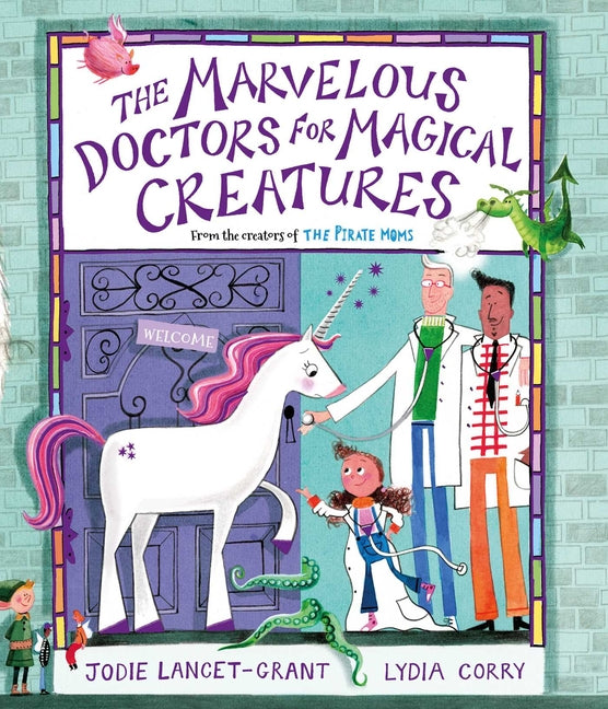 The Marvelous Doctors for Magical Creatures - Ingram