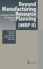 Beyond Manufacturing Resource Planning (MRP II): Advanced Models and Methods for Production Planning (1998) - Ingram