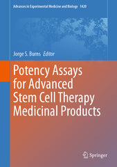 Potency Assays for Advanced Stem Cell Therapy Medicinal Products (2023) - Ingram
