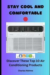 Stay Cool and Comfortable: Discover These Top 10 Air Conditioning Products - Ingram