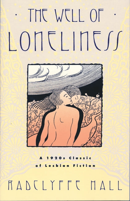 Well of Loneliness: The Classic of Lesbian Fiction - Ingram