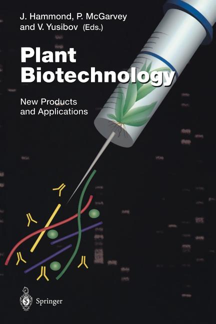 Plant Biotechnology: New Products and Applications (2000) - Ingram