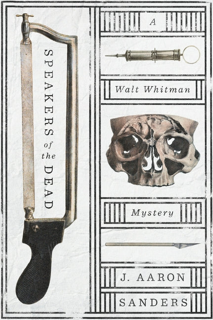Speakers of the Dead: A Walt Whitman Mystery - Ingram
